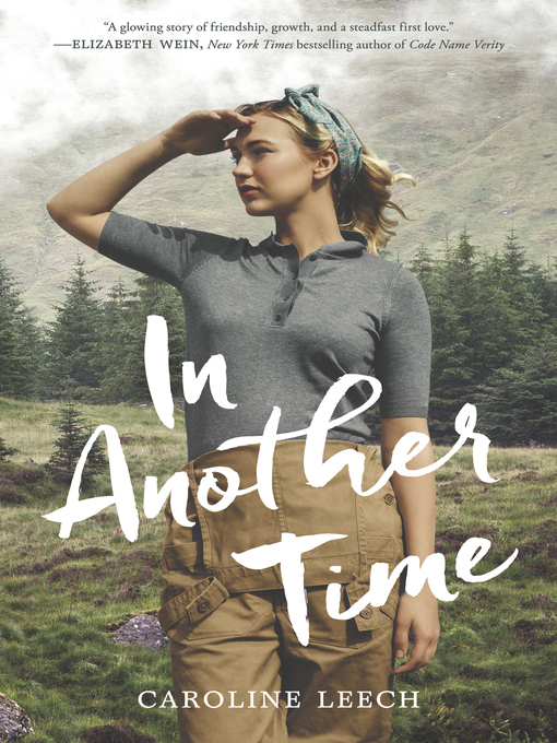 Title details for In Another Time by Caroline Leech - Available